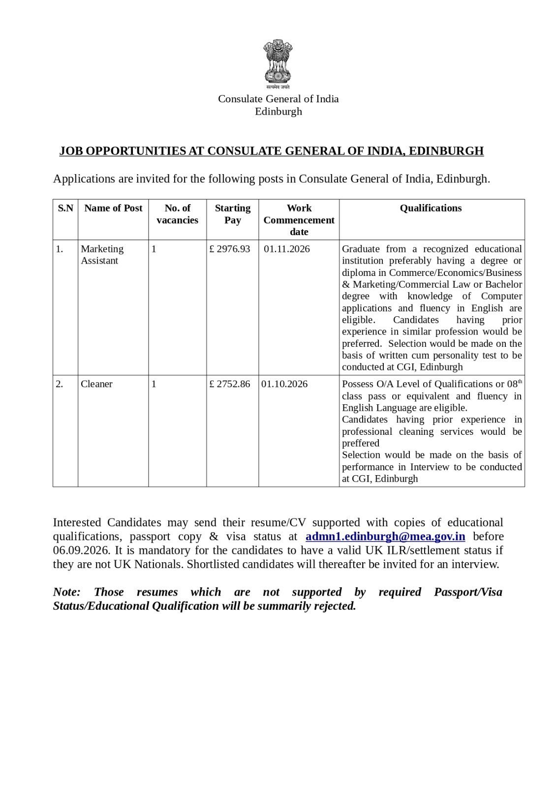 Applications are invited for the post of Marketing Assistant & Cleaner at the Consulate General of India, Edinburgh.